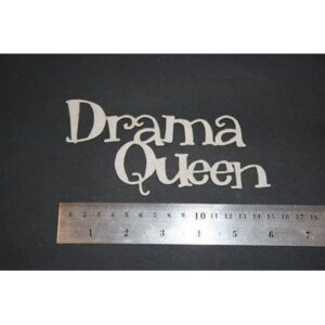 2Crafty Chipboard - Drama Queen