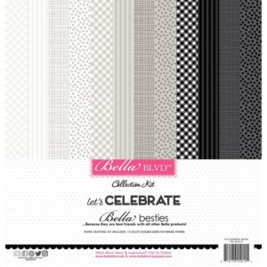 Bella Blvd - Let's Celebrate - Besties Collection Kit 12"X12"