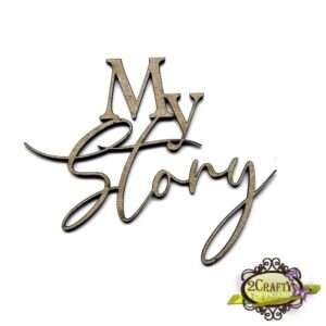 2Crafty Chipboard - My Story